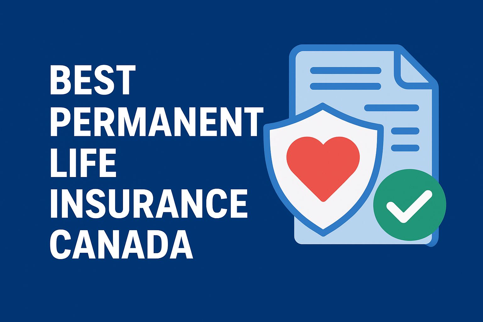 best permanent life insurance Canada